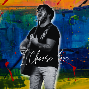 Chris J Clarke - I Choose Love (artwork)